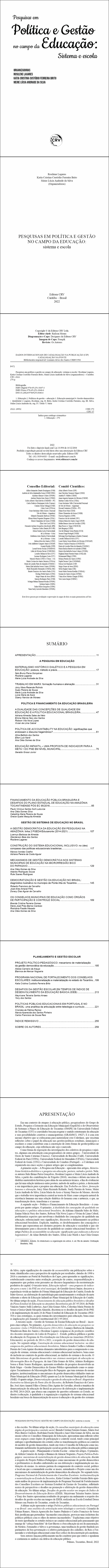 PESQUISAS EM POLÍTICA E GESTÃO NO CAMPO DA EDUCAÇÃO<br>sistema e escola