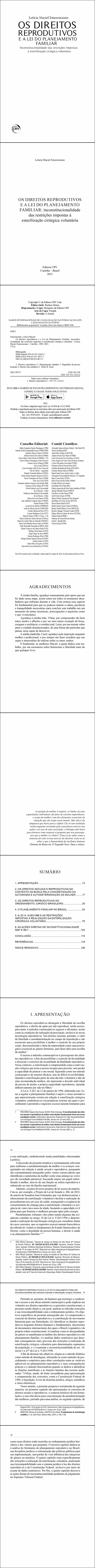 OS DIREITOS REPRODUTIVOS E A LEI DO PLANEJAMENTO FAMILIAR<br>inconstitucionalidade das restrições impostas à esterilização cirúrgica voluntária