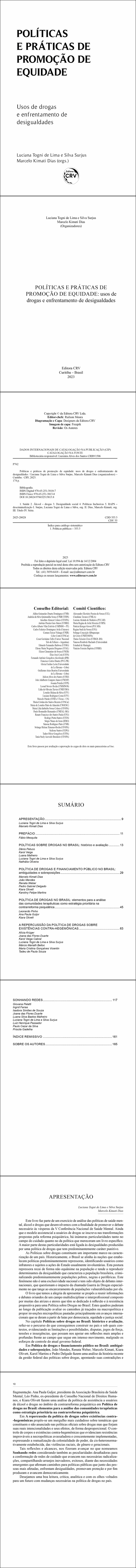 POLÍTICAS E PRÁTICAS DE PROMOÇÃO DE EQUIDADE<br> usos de drogas e enfrentamento de desigualdades