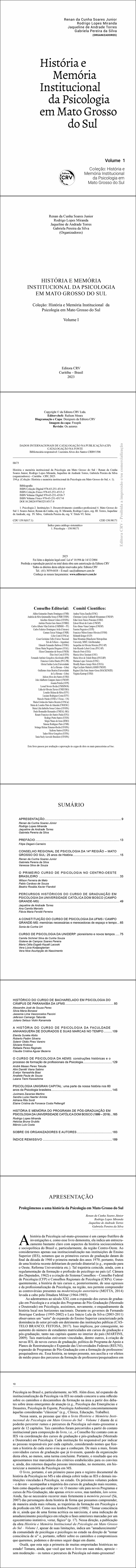 HISTÓRIA E MEMÓRIA INSTITUCIONAL DA PSICOLOGIA EM MATO GROSSO DO SUL<br>Coleção: História e Memória Institucional da Psicologia em Mato Grosso do Sul<br>Volume I